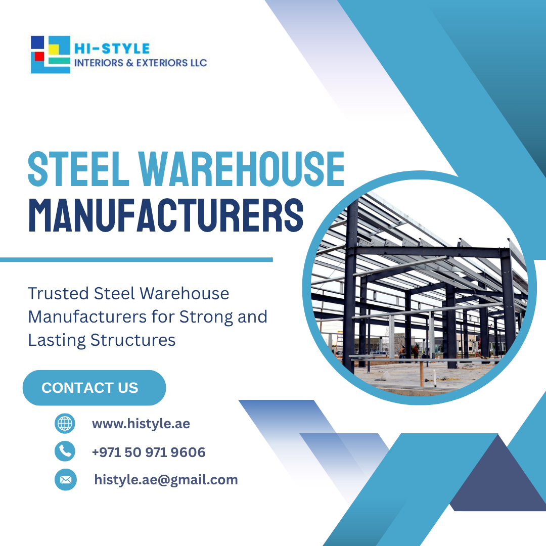 Trusted Steel Warehouse Manufacturer in UAE for Industrial Projects