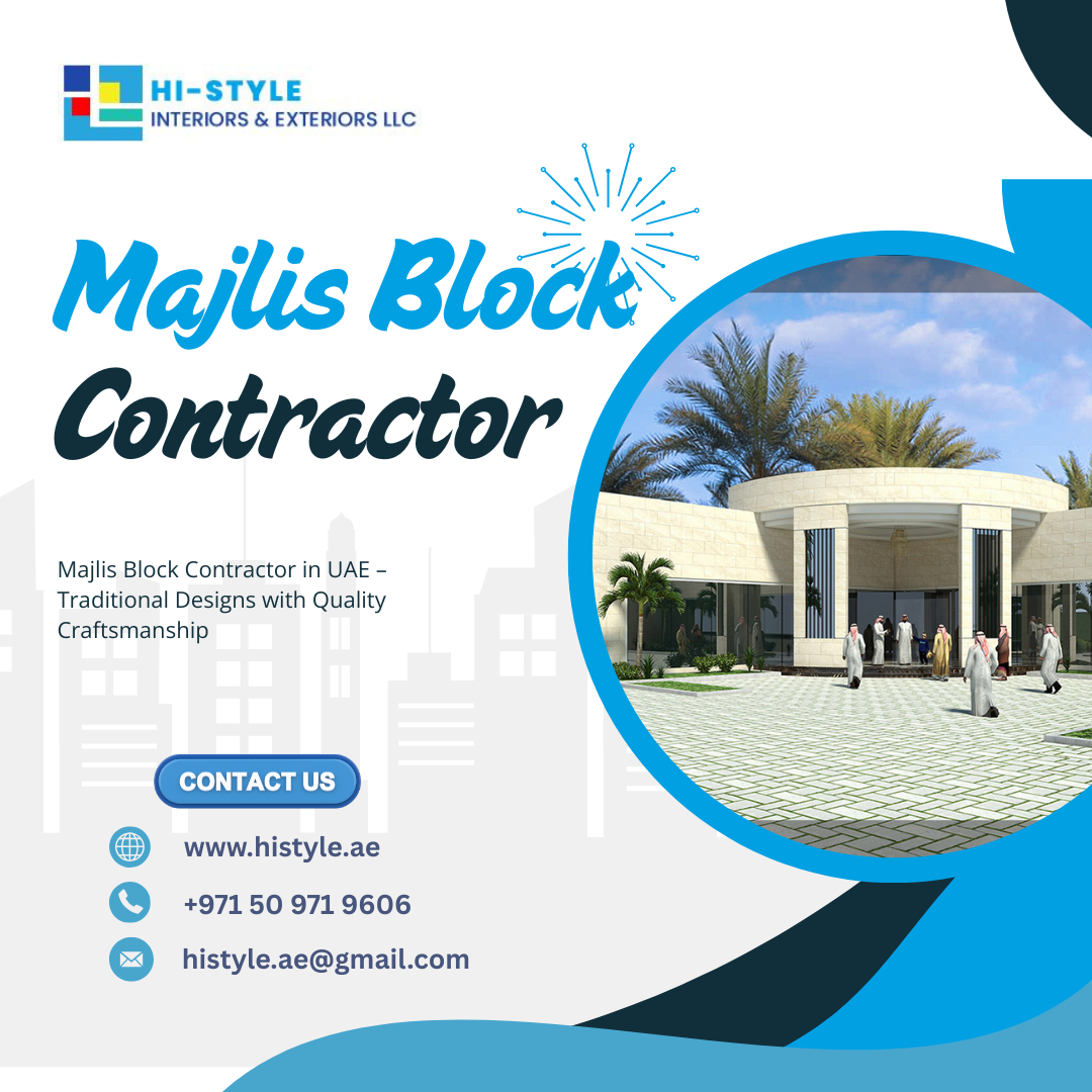 Majlis Block Contractor in UAE