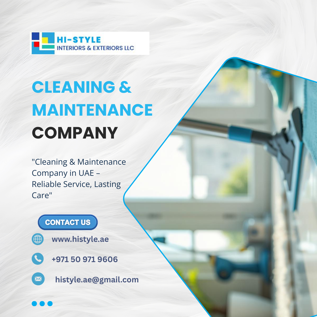 Professional Cleaning & Maintenance Company in UAE for Complete Facility Care