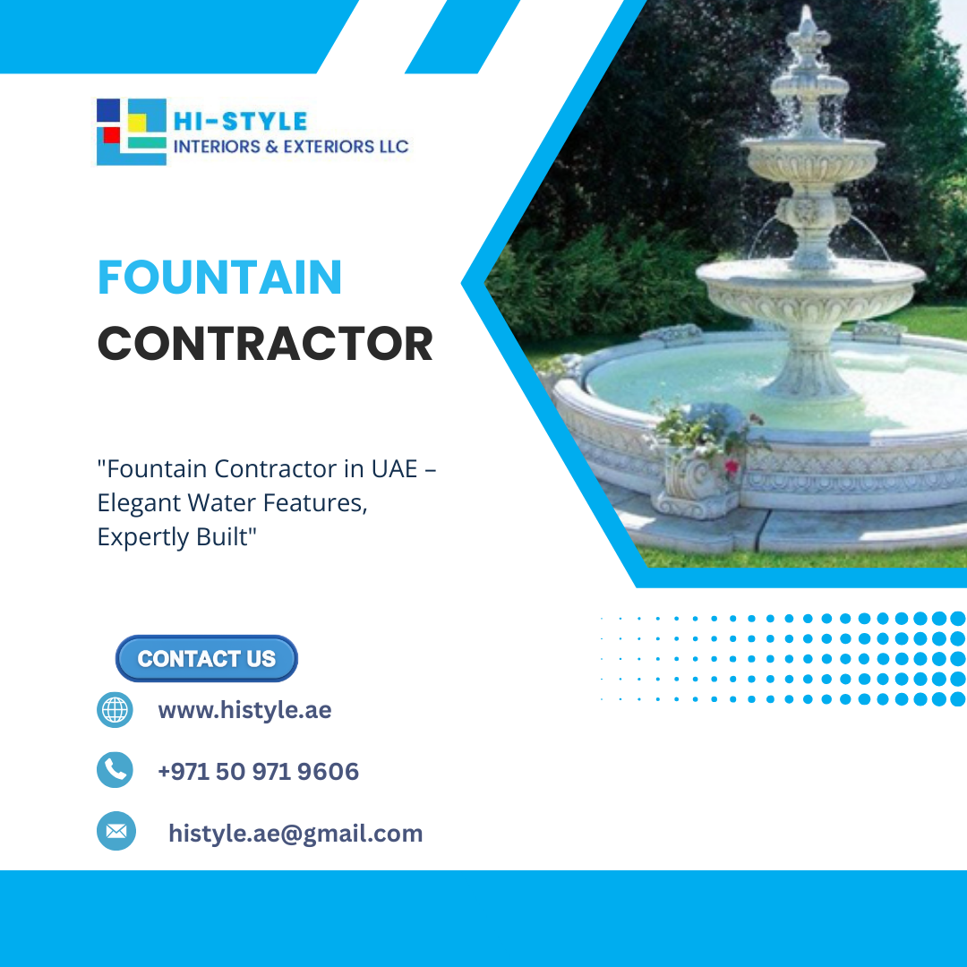 Expert Fountain Contractor in UAE for Elegant Water Features