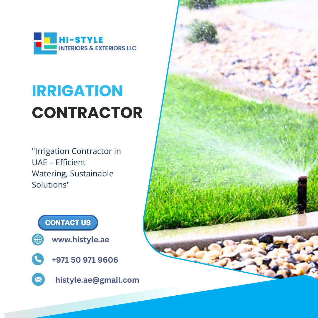 Reliable Irrigation Contractor in UAE for Efficient Landscaping